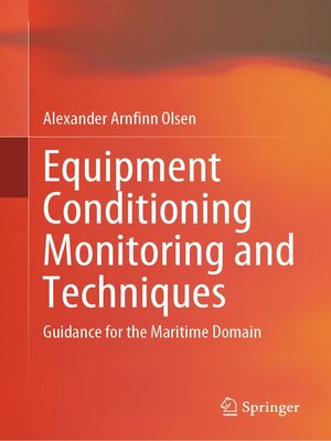 cover image of Equipment Conditioning Monitoring and Techniques